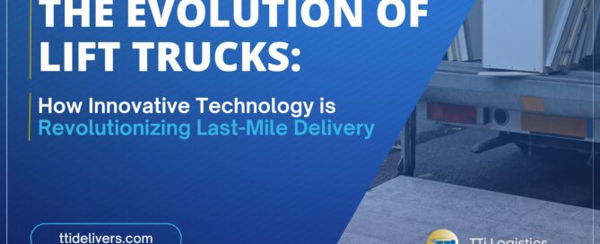 The Evolution of Lift Trucks: How Innovative Technology is Revolutionizing Last-Mile Delivery