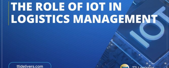 The Role of IoT in Logistics Management