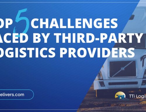 Top 5 Challenges Faced by Third-Party Logistics Providers