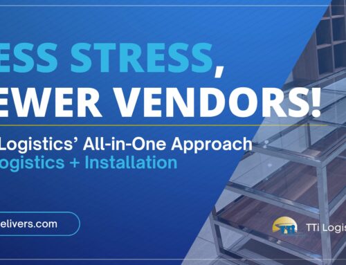 Less Stress, Fewer Vendors: TTi Logistics’ All-in-One Approach to Logistics and Installation