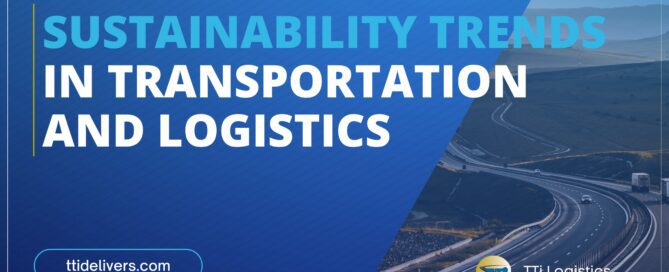 Sustainability Trends in Transportation and Logistics