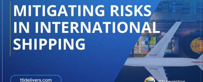 Mitigating Risks in International Shipping