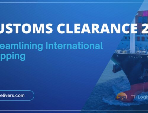 Customs Clearance 2.0: Streamlining International Shipping