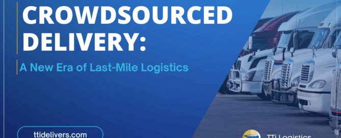 Crowdsourced Delivery: A New Era of Last-Mile Logistics: How Gig-Economy Innovation Is Reshaping Delivery Expectations