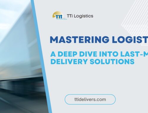 Mastering Logistics: A Deep Dive into Last-Mile Delivery Solutions