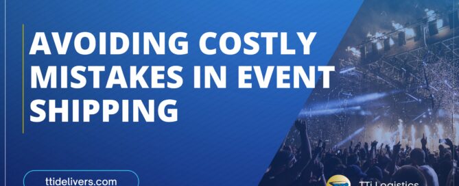 TTi Logistics event shipping cost control strategy for trade show and event freight